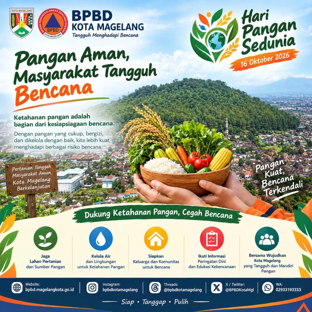 BPBD Kota Magelang Ucapkan Selamat Hari Pangan Sedunia 2026, Perkuat Ketahanan Pangan untuk Kesiapsiagaan Bencana